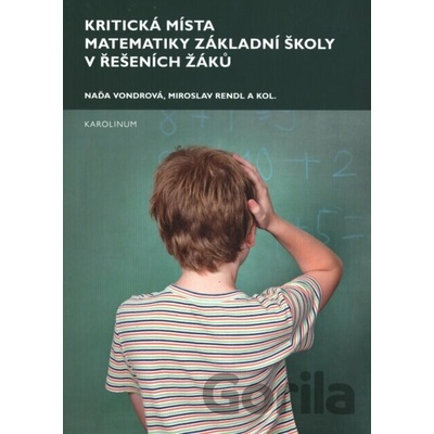 Kritická místa matematiky základní školy v řešení žáků