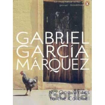 Marquez, Gabriel No One Writes to the Colonel - Marquez, Gabriel