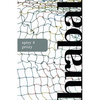 Spisy 4 Prózy