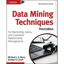 Data Mining Techniques - Third Edition - Michael J. Berry, Gordon S. Linoff