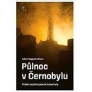 Půlnoc v Černobylu