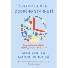 Švédské umění dobrého stárnutí - Magnussonová Margareta