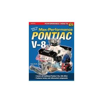 How to Build Max-Performance Pontiac V-8s
