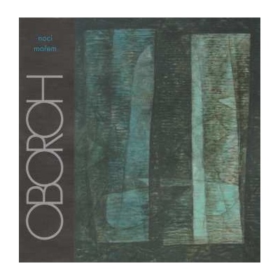 Oboroh - Nocí mořem - CD