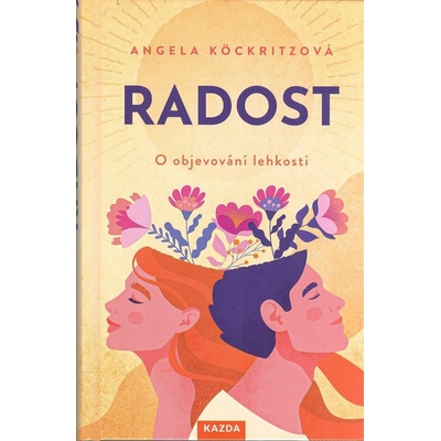 Radost - Angela Köckritz