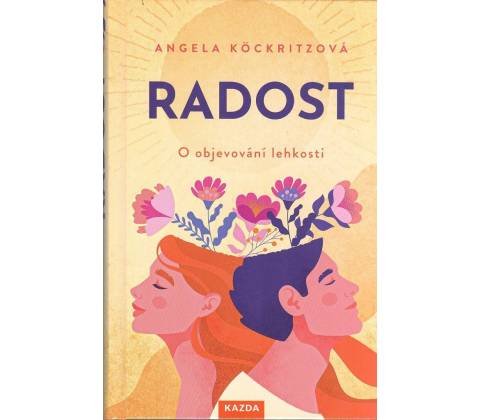 Radost - Angela Köckritz