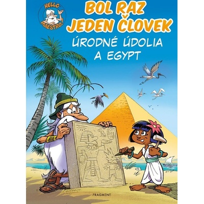 Bol raz jeden človek - Úrodné údolia a Egypt