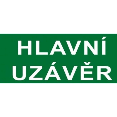 Červa | Bezpečnostní tabulka Hlavní uzávěr