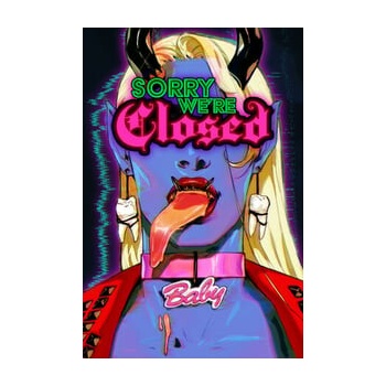 Sorry We're Closed