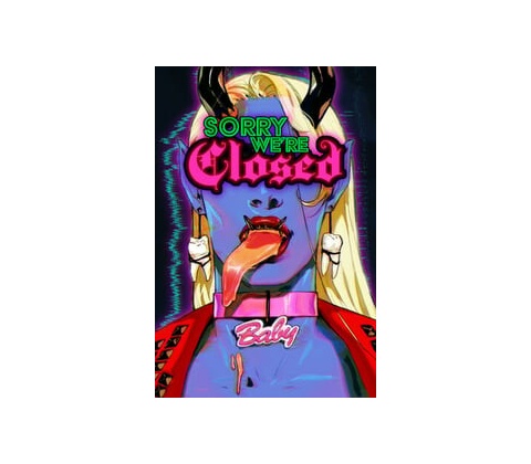 Sorry We're Closed