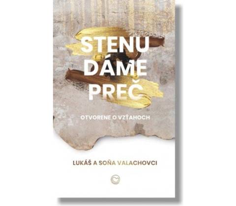 Stenu dáme preč