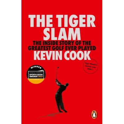 The Tiger Slam - Kevin Cook