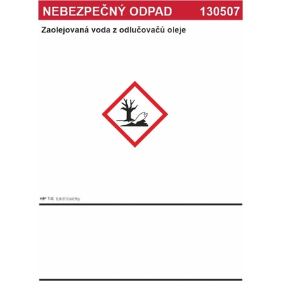 Nebezpen odpad 130507 Zaolejovan voda z odluova oleje samolepc ...