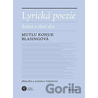Lyrická poezie - Mutlu Konuk Blasing