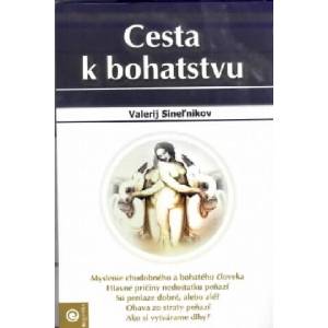 Cesta k bohatstvu | Valerij Sineľnikov (ISBN: 9788089227778)