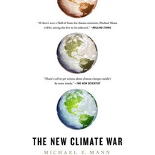 The New Climate War: The Fight to Take Back Our Planet