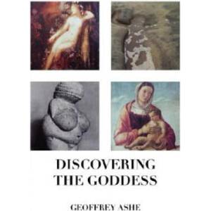Discovering the Goddess (ISBN: 9781861711953)