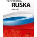 Geopolitika Ruska - 115 tabulek, 28 map, 24 grafů - Oskar Krejčí