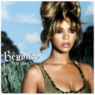 Beyoncé - B'Day