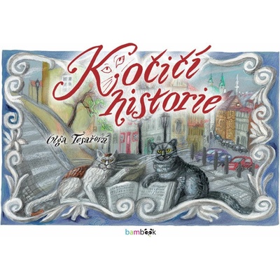 Kočičí historie - Olga Tesařová