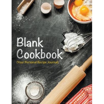 Blank Cookbook Your Personal Recipe Journal