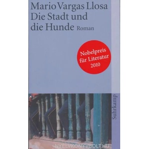Die Stadt und die Hunde | Mario Vargas Llosa (ISBN: 9783518371220)