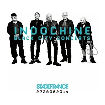 Indochine - Black City Concerts