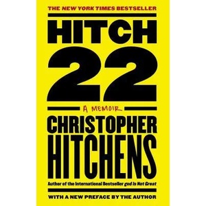 Hitch-22 : A Memoir | Christopher Hitchens (2011)