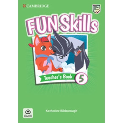Fun Skills 5 Teacher's Book with Audio Download