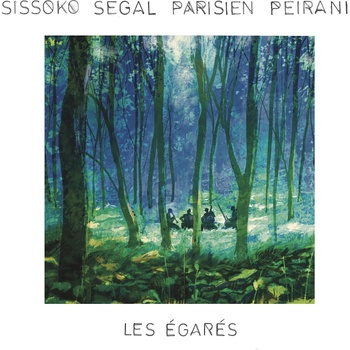 Sissoko Segal Parisien Peirani - Les Egares (LP) (3700551785124)