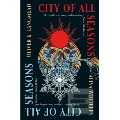City of All Seasons - Aliya Whiteley