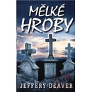Mělké hroby