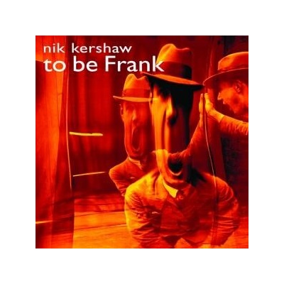 Kershaw Nick - To Be Frank / Digipack [CD]