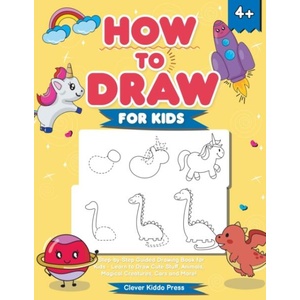 How to Draw for Kids (ISBN: 9781684820122)