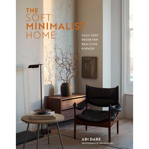 The Soft Minimalist Home | Dare (ISBN: 9781788796385)