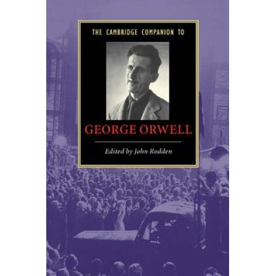 Cambridge Companion to George Orwell | John Rodden