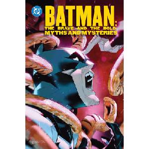 BATMAN BRAVE & THE BOLD MYTHS & MYSTERIE | SMITH ZIPPORAH (ISBN: 9781799506768)