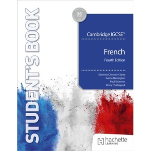 Cambridge IGCSE French Fourth edition Student's Book (ISBN: 9781036019730)