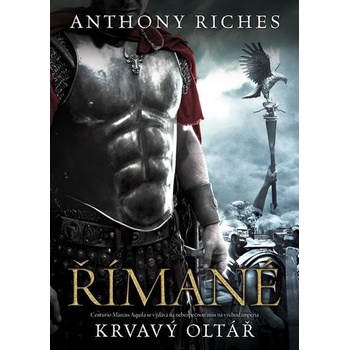 Římané Krvavý oltář