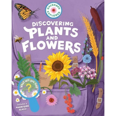 BACKPACK EXPLORER DISCOVERING PLANTS & F | STOREY