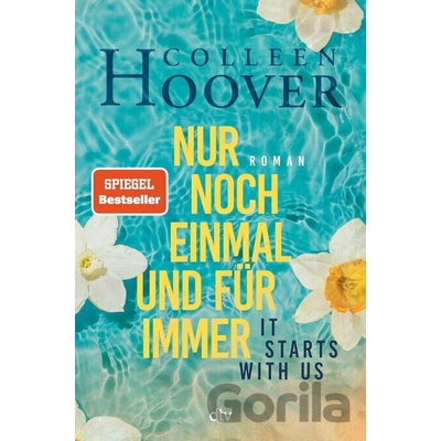 Nur noch einmal und für immer - Colleen Hoover