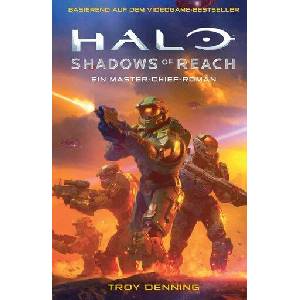Halo: Shadows of Reach - Ein Master-Chief-Roman | Andreas Kasprzak, Tobias Toneguzzo (ISBN: 9783833244155)