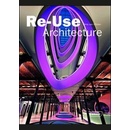 Re-Use Architecture - Chris Van Uffelen