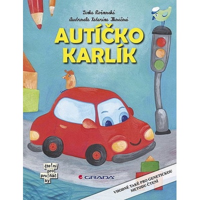 Autíčko Karlík - Lenka Rožnovská