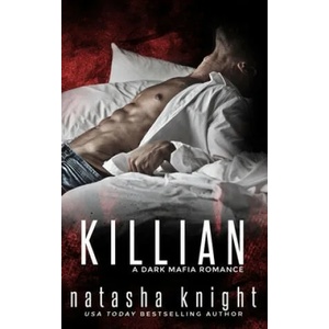 Killian | Natasha Knight (ISBN: 9781096727729)