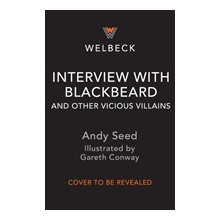 Interview with Blackbeard & Other Vicious Villains