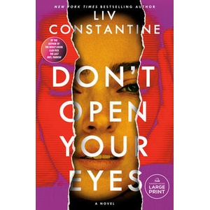 Don't Open Your Eyes (ISBN: 9798217083589)
