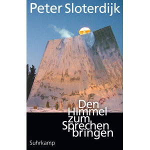 Den Himmel zum Sprechen bringen (ISBN: 9783518472392)