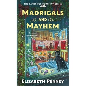 Madrigals and Mayhem | Penney, Elizabeth (ISBN: 9781250344137)
