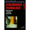 Strojírenská technologie 1